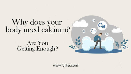Why does your body need calcium? Are You Getting Enough?