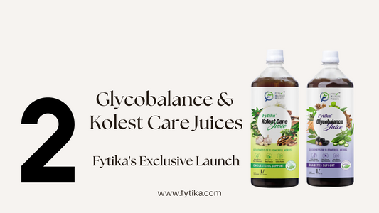 Fytika Blog: Fytika's Exclusive Launch: Glycobalance & Kolest Care Juices