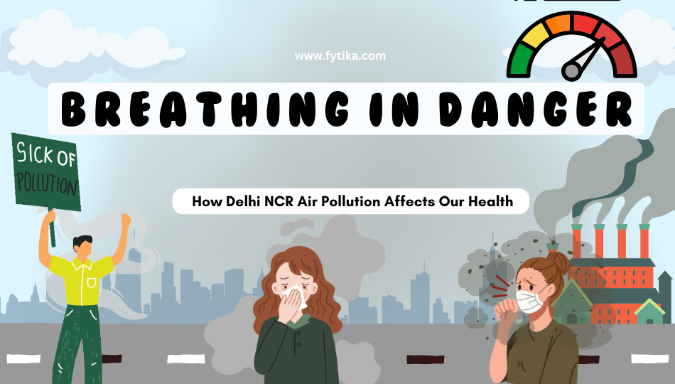 Breathing in Danger: How Air Pollution Affects Your Health - Fytika Healthcare Products