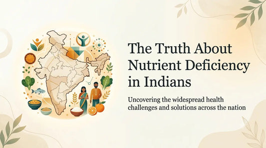The truth about nutrient deficiency in Indians infographic featuring a map of India, healthy foods, vitamins, and wellness icons representing common nutritional deficiencies and solutions for better health.