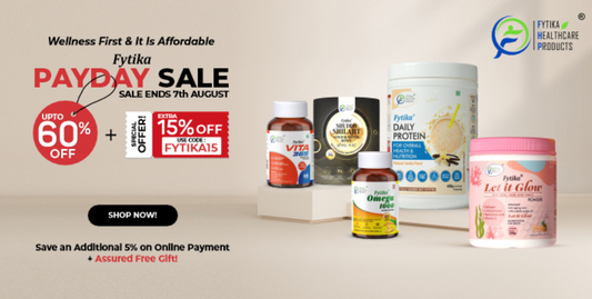 Fytika August 2024 Payday Sale - Unmissable Discounts on Premium Health Supplements - Fytika Healthcare Products