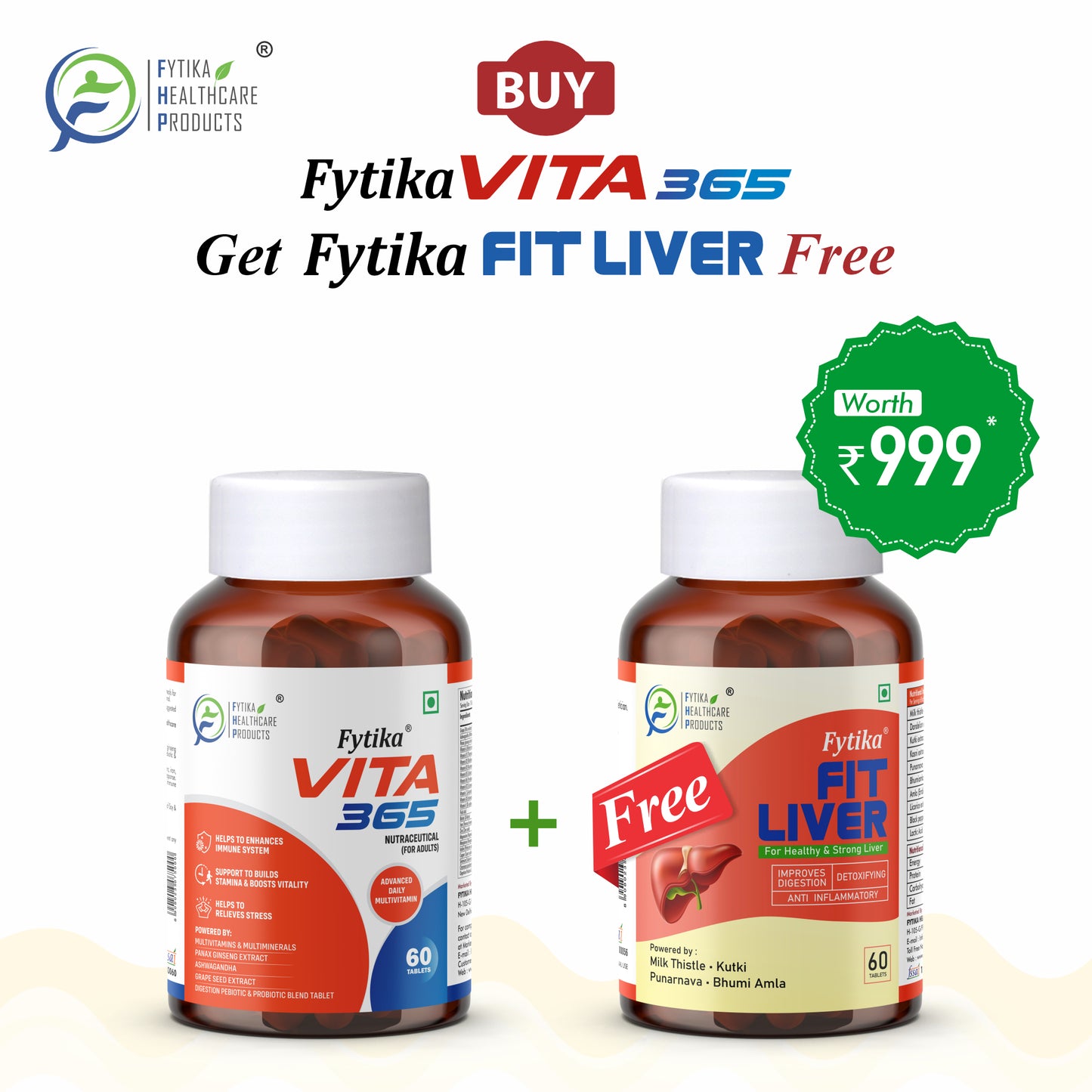 Get FREE Fytika Fit Liver with Fytika Vita 365